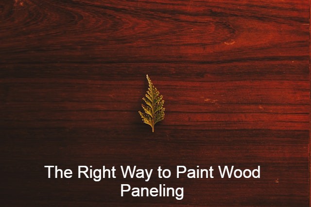 Paint Wood Paneling