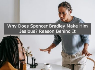 Spencer Bradley Make Him Jealous